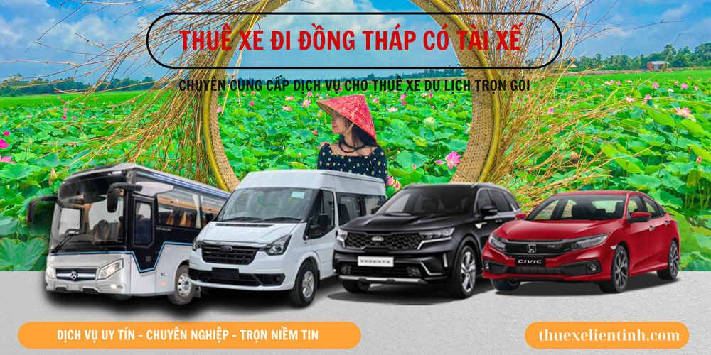 Bảng Giá Cho Thuê Xe đi Đồng Tháp - Xe 4, 7 ,16, 29, 45 Chỗ