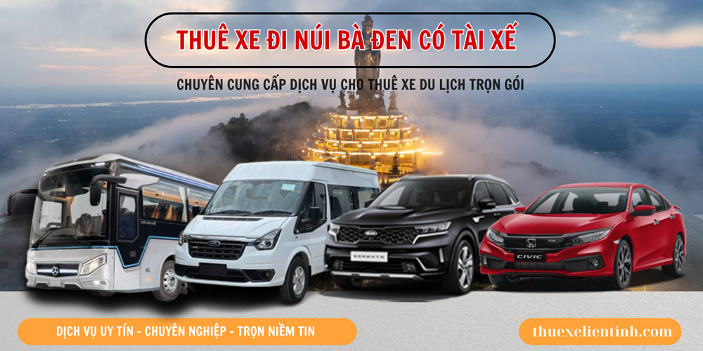 Giá Thuê Xe đi Núi Bà Đen Tây Ninh từ Sài Gòn